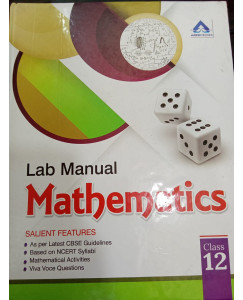 Aarsh Lab Manual Mathematics - 12